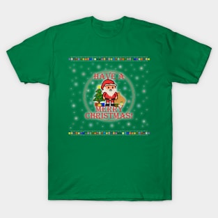 Have A Merry Christmas Santa! (Red Letters on Green) T-Shirt